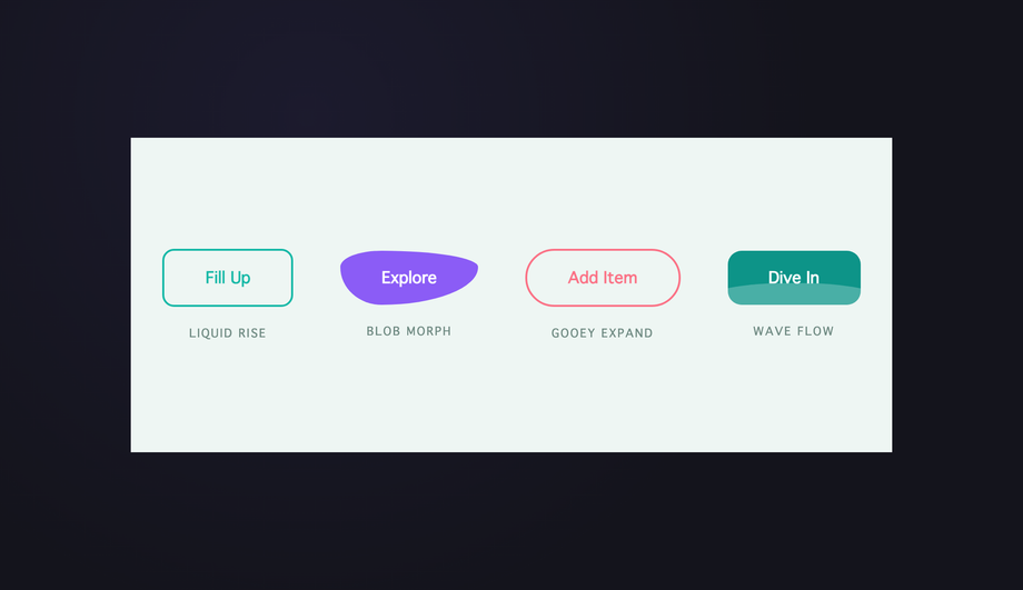 Liquid Fill & Organic Morphing Button Effects — preview