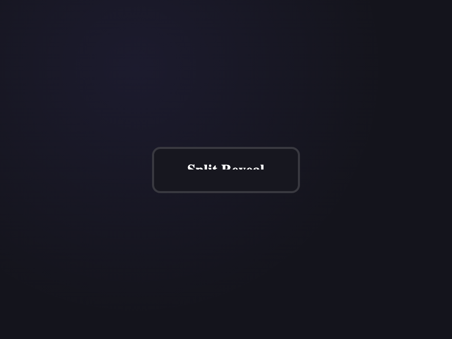 Split Reveal — preview