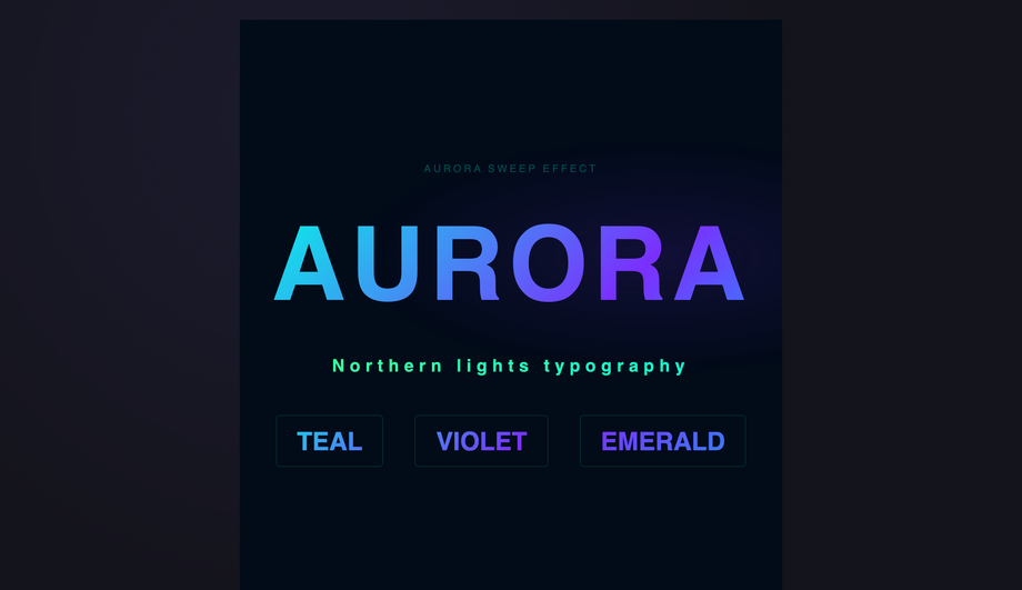 CSS Aurora Borealis Gradient Text Sweep — preview