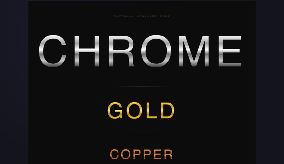 CSS Metallic Chrome Gold Copper Gradient Text — preview